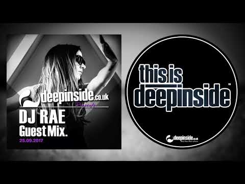 DJ RAE is on DEEPINSIDE (Exclusive Guest Mix)