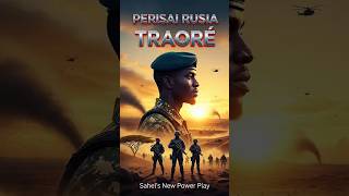 Download lagu Perisai Rusia Traoré: Permainan Kekuasaan Baru Sahel #IbrahimTraore #BurkinaFaso mp3