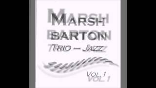 Marsh Barton Trio-Jazz - Don't Get Around Much Any More