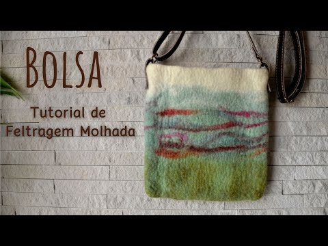 Wet Felting - Bag