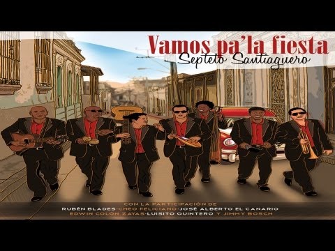 SEPTETO SANTIAGUERO - Esa Familia a mi no me conviene (video oficial)