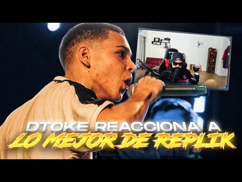 DTOKE REACCIONA A LO MEJOR DE REPLIK EN FMS