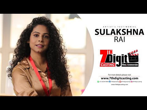 7thDigitCASTING Testimonial II Sulakshna Rai
