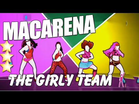 🌟 Macarena - The Girty Team | Just Dance 2015 🌟