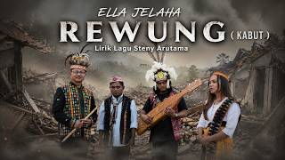 Download lagu R E W U N G | Ella Jelaha | Lirik Lagu Steny Arutama mp3