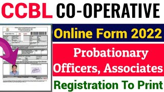 CCBL Probationary Officer Associates Online Form 2022 Kaise Bhare | CCBL Probationary Form fill up