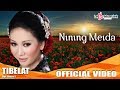 Nining Meida Tibelat New Version Official Video