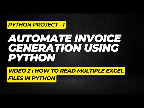 Python Invoice Automation Made : How to Read Excel Using Pandas