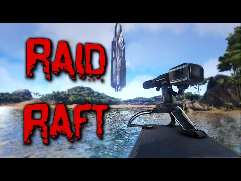 Raid Raft Build Guide! - ARK: SURVIVAL EVOLVED [PS4]