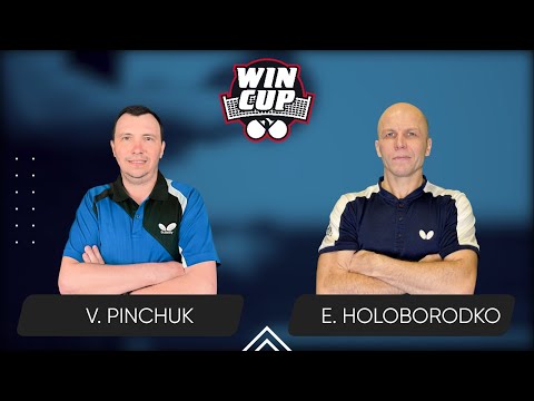 13:30 Vitalii Pinchuk - Evhenii Holoborodko 27.02.2025 WINCUP Advanced. TABLE 1