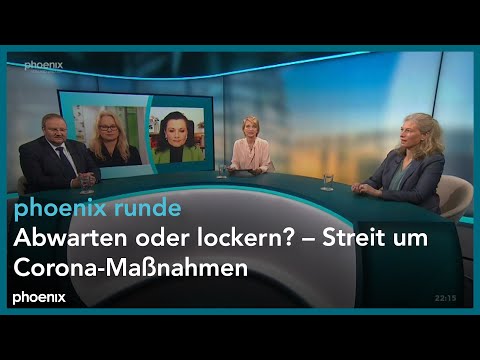 phoenix runde: Abwarten oder lockern? – Streit um Corona-Maßnahmen