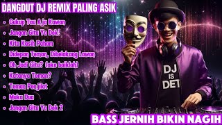Download lagu Dangdut DJ Remix Paling Asik – Kita Kasih Paham| Bass Jernih Bikin Nagih! mp3 Download lagu Dangdut DJ Remix Paling Asik – Kita Kasih Paham| Bass Jernih Bikin Nagih! mp3
