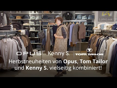 Modetrends: Herbstneuheiten von Opus, Tom Tailor und Kenny S. vielseitig kombiniert!