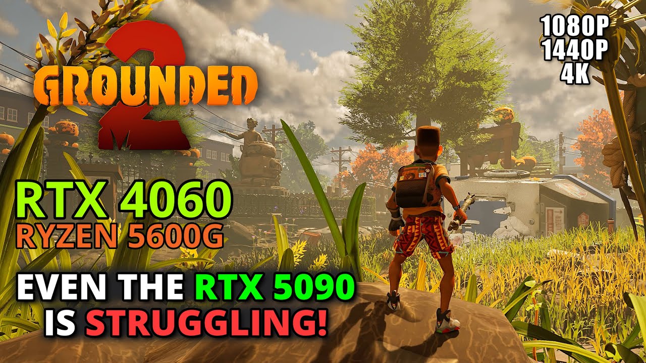 Grounded 2 on RTX 4060 + Ryzen 5600G - 1080p/1440p/4K