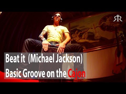 Beat it (Michael Jackson) -  Drum Groove played on the Cajon by Raughi (play along)