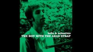 Belle &amp; Sebastian - Ease Your Feet In The Sea
