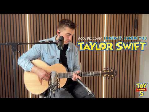 I Knew It, I Knew You - Taylor Swift (cover from Toy Story 5)
