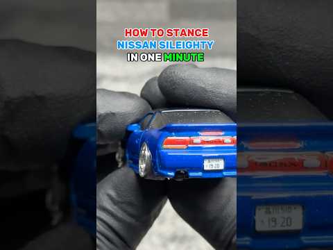HOW TO STANCE NISSAN SILEIGHTY IN ONE MINUTE #hotwheels #nissan #stance #diy #tutorial