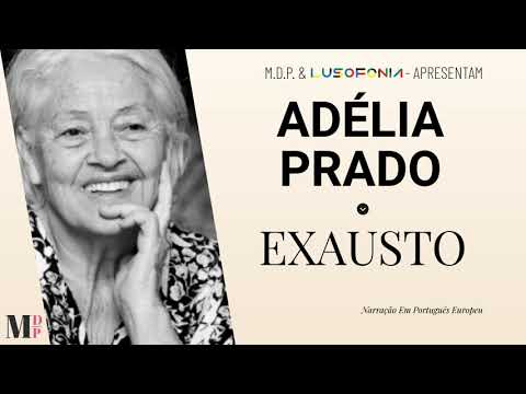 Exausto | Poema de Adélia Prado com narração de Mundo Dos Poemas