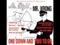 NoMeansNo - Mr. Right & Mr. Wrong: One Down & Two To Go [1994, FULL ALBUM]