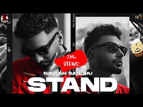 Stand (Official Audio) Navaan Sandhu | Mxrci | Sky Digital | Latest Punjabi Song 2021