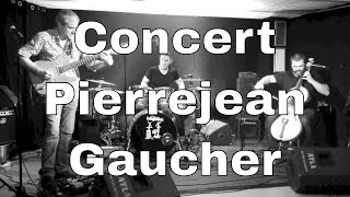 Concert Pierrejean Gaucher et les Melody Makers - Ecole Atla 19/03/13