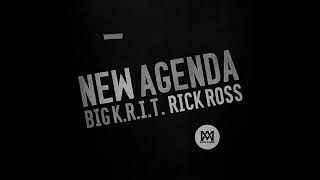 big k.r.i.t. - new agenda f. rick ross #slowed
