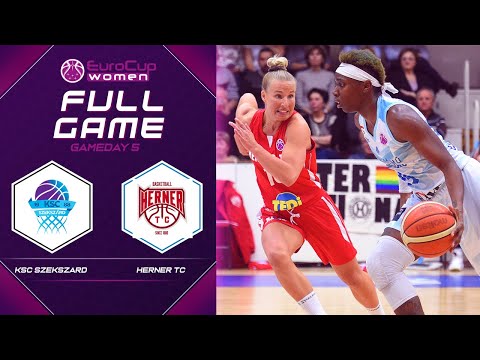 KSC Szekszard v Herner TC - Full Game - EuroCup Women 2019-20