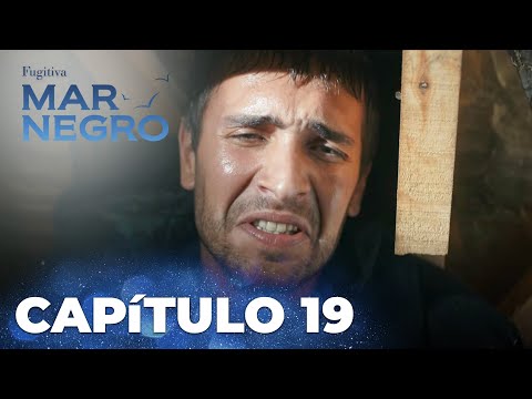 Mar Negro | Fugitiva - Capítulo Exclusivo 19