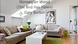 Norwegian Wood  Gary Burton