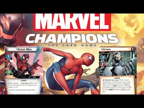 Marvel Champions!  Spider-Man (Starter) Vs. Ultron (Standard)