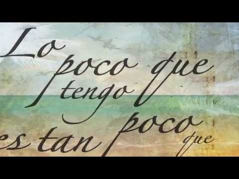 Lo Poco Que Tengo - Ricardo Arjona (video lyrics).