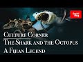 The Shark And The Octopus A Fijian Legend