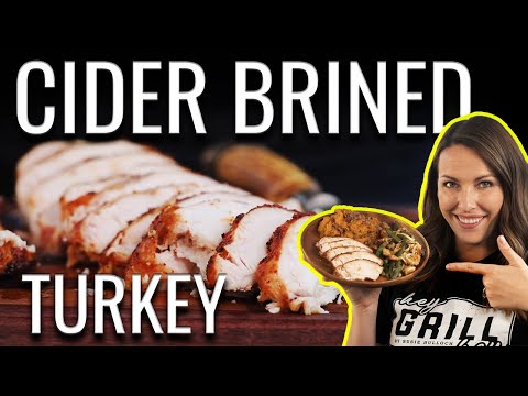 JUICY Cider Brined Smoked Turkey Breast!! | How To