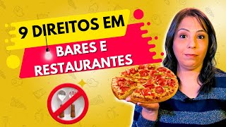 9 Direitos do Consumidor em Restaurantes e Bares