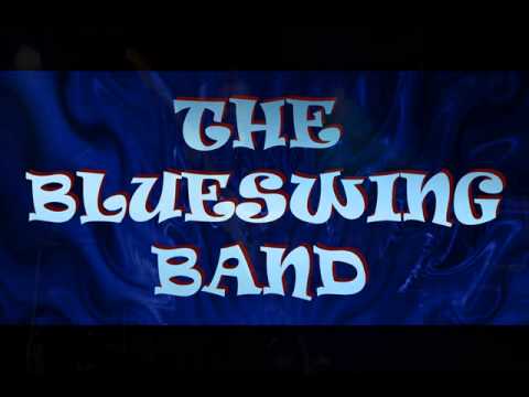 BLUESWING BAND - Before You Accuse Me (Bo Diddley cover)