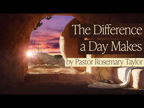 The Difference a Day Makes