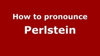 How to pronounce Perlstein
