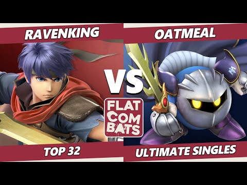 Flat Combats 10 Top 32 - Ravenking (Ike) Vs. Oatmeal (Meta Knight) SSBU Smash Ultimate