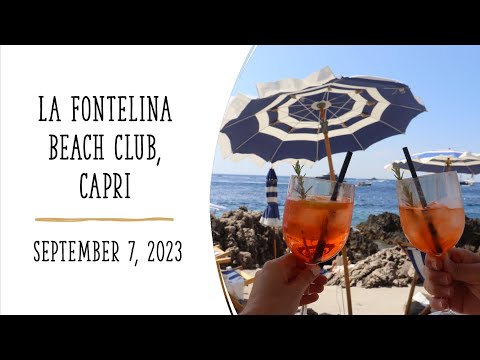 La Fontelina Beach Club, Capri - September 7, 2023