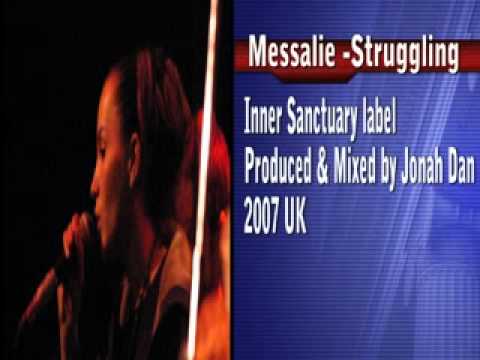 Messalie - Struggling + Dub (Inner Sanctuary)