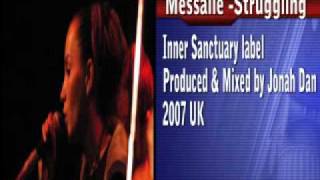 Messalie - Struggling + Dub (Inner Sanctuary)