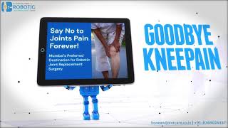 Introducing: Robotic Joint Replacement Surgery in Mumbai, Maharashtra, Indi