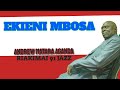 EKIENI MBOSA OMOSUBATI ANDREW MATARA AGANDA RIAKIMAI 91 JAZZ