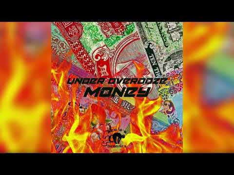 💸 UNDER OVERDOZE - MONEY 💸