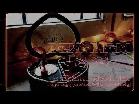 lagi/kezsabig – Dziś mam lepszą