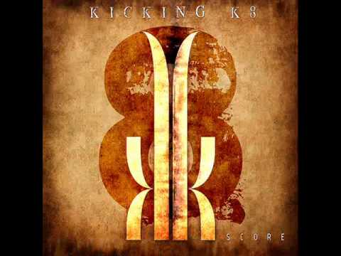 Kicking K8-Score