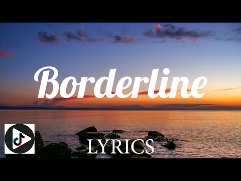 Borderline - Tove Styrke (Lyrics)