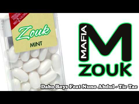 Dabo Boys Feat Nuno Abdul - Tic Tac