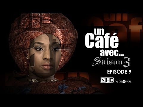 Un Café Avec...Saison3 - Episode N°9